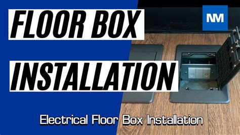 electrical floor box installation|existing construction electrical box.